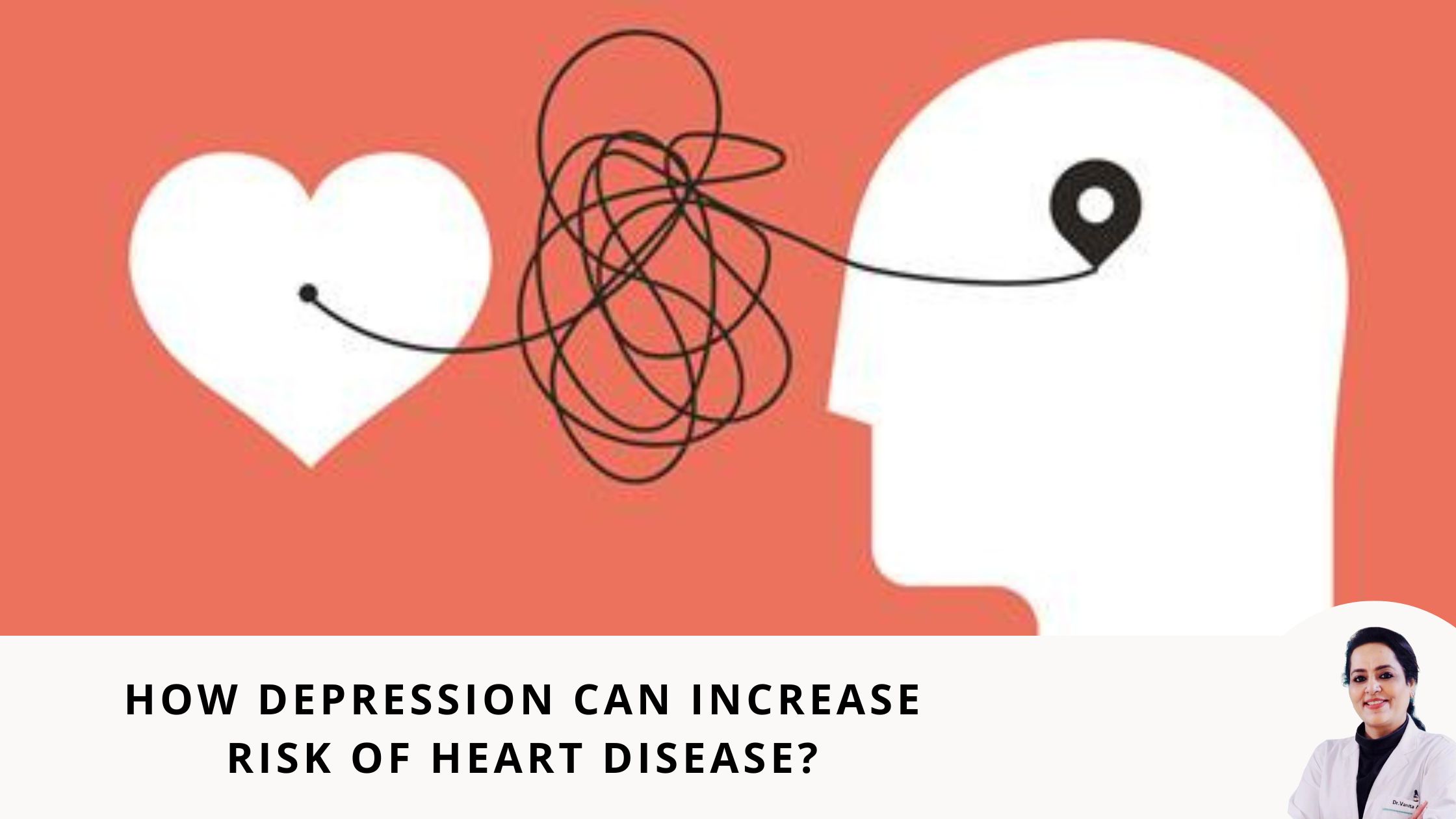 How Depression Can Increase Risk of Heart Disease?