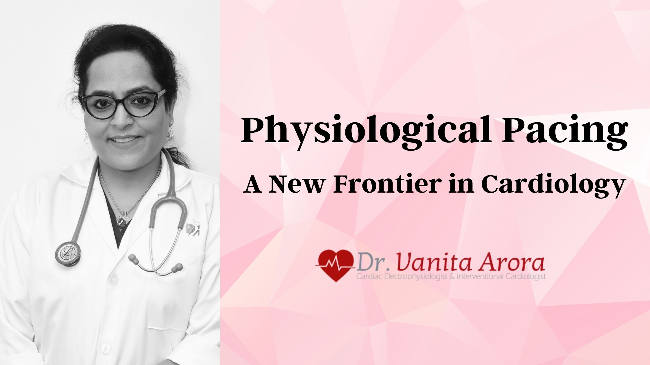 Physiological Pacing: A New Frontier in Cardiology